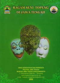 Ragam Seni Topeng Di Jawa Tengah