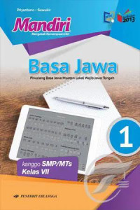 Basa Jawa Piwulang Basa Jawa Muatan Lokal Wajib Jawa Tengah Kanggo SMP/MTs Kelas VII