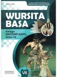 Wursita Basa Kanggo SMP/SMPLB/MTs Kelas VII