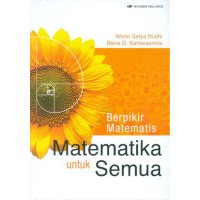 Berpikir Matematis Matematika untuk Semua