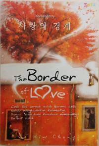 The Border Of Love
