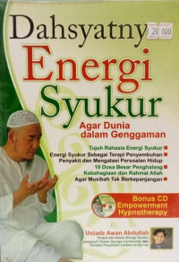 Dahsyatnya Energi Syukur Agar Dunia dalam Genggaman