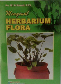 Mengenal Herbarium Flora