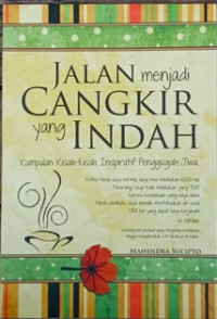 Jalan Menjadi Cangkir yang Indah