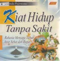 Kiat Hidup Tanpa Sakit