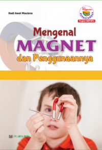 Mengenal Magnet dan Penggunaannya