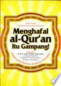 Menghafal Al-Qur'an Itu Gampang