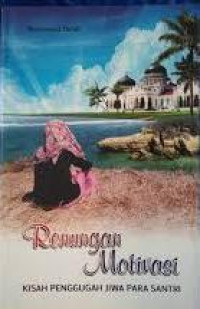 Renungan Motivasi Kisah Penggugah Jiwa Para Santri