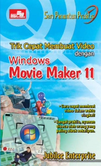 Trik Cepat Membuat Video dengan Windows Movie Maker 11